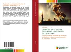 Qualidade do ar na área industrial do município de Barcarena – PA的封面