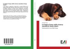 Buchcover von La logica fuzzy nella ricerca sociale;la fuzzy Likert