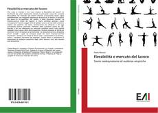 Capa do livro de Flessibilità e mercato del lavoro 