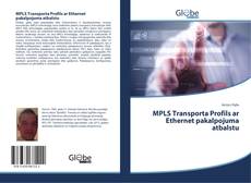 MPLS Transporta Profils ar Ethernet pakalpojuma atbalstu kitap kapağı