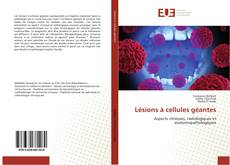 Bookcover of Lésions à cellules géantes
