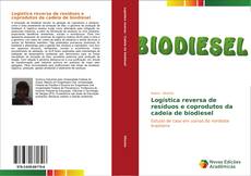 Portada del libro de Logística reversa de resíduos e coprodutos da cadeia de biodiesel