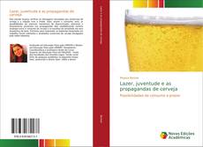 Lazer, juventude e as propagandas de cerveja kitap kapağı
