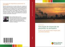 Buchcover von Simulação de dispersão de poluentes na atmosfera