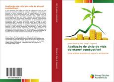 Capa do livro de Avaliação do ciclo de vida do etanol combustível 