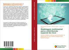 Buchcover von Modelagem multinomial para a distribuição espacial do risco