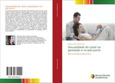 Bookcover of Sexualidade do casal na gestação e no pós-parto