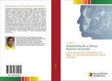 Обложка Redesenhando a Dança Popular na Escola