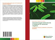 Borítókép a  Caracterização molecular de V.cholerae O1 sacarose negativa - hoz
