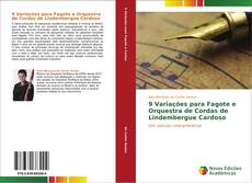 Buchcover von 9 Variações para Fagote e Orquestra de Cordas de Lindembergue Cardoso