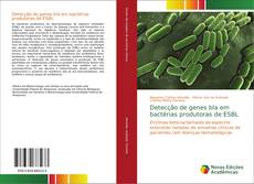 Capa do livro de Detecção de genes bla em bactérias produtoras de ESBL 