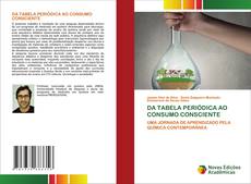 Buchcover von DA TABELA PERIÓDICA AO CONSUMO CONSCIENTE
