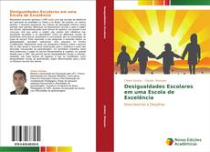 Bookcover of Desigualdades Escolares em uma Escola de Excelência