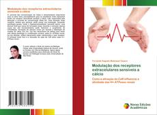 Bookcover of Modulação dos receptores extracelulares sensíveis a cálcio