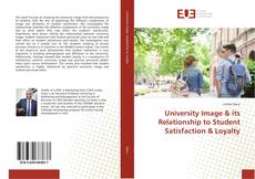 Buchcover von University Image & its Relationship to Student Satisfaction & Loyalty