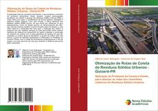 Buchcover von Otimização de Rotas de Coleta de Resíduos Sólidos Urbanos - Goioerê-PR