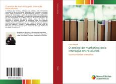 Capa do livro de O ensino de marketing pela interação entre alunos 