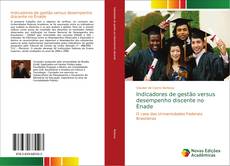 Bookcover of Indicadores de gestão versus desempenho discente no Enade