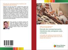 Bookcover of Estudo do comportamento mecânico do composto solo-cimento: