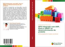 Bookcover of QFD integrado com AHP, Kano e SWOT no desenvolvimento de produto