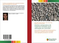 Couverture de Análise comparativa de materiais britados para utilização em concreto