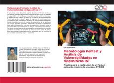 Обложка Metodología Pentest y Análisis de Vulnerabilidades en dispositivos IoT