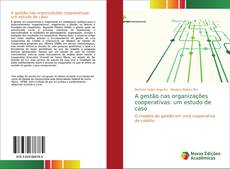 Portada del libro de A gestão nas organizações cooperativas: um estudo de caso