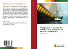 Bookcover of Integração do ensino de ciências e matemática no ensino fundamental