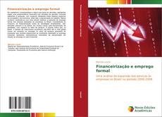 Financeirização e emprego formal kitap kapağı
