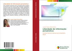 Bookcover of Liberdade de informação jornalística: