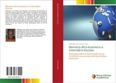 Bookcover of Memória Afro-brasileira e Calendário Escolar
