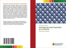 Bookcover of Fisiologia da osmorregulação do curimbatá