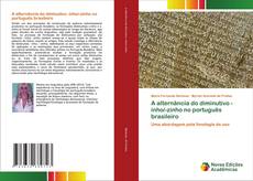 Capa do livro de A alternância do diminutivo -inho/-zinho no português brasileiro 