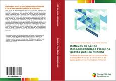 Copertina di Reflexos da Lei de Responsabilidade Fiscal na gestão pública mineira