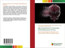 Capa do livro de Neuroanatomia e Fisiologia Orientada para Clínica 