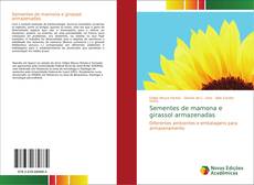 Bookcover of Sementes de mamona e girassol armazenadas