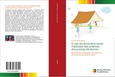 O uso do dicionário como mediador das práticas discursivas de alunos kitap kapağı