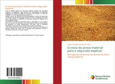 Bookcover of O início de prova material para o segurado especial