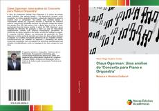 Capa do livro de Claus Ogerman: Uma análise do 'Concerto para Piano e Orquestra' 