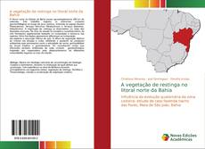 Capa do livro de A vegetação de restinga no litoral norte da Bahia 