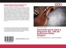 Copertina di Concierto para viola y Orquesta Op. 109 de Guillermo Uribe Holguín