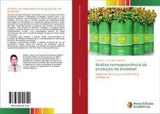 Análise termoeconômica da produção de biodiesel kitap kapağı