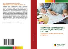 Обложка DESAFIOS E ESTRATÉGIAS DA COORDENAÇÃO NA GESTÃO ESCOLAR