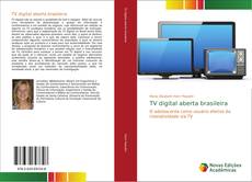 Bookcover of TV digital aberta brasileira
