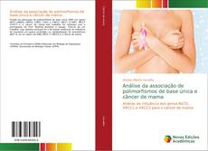 Buchcover von Análise da associação de polimorfismos de base única e câncer de mama
