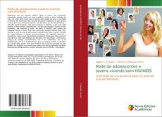 Bookcover of Rede de adolescentes e jovens vivendo com HIV/AIDS
