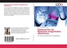 Portada del libro de Elaboración de fórmulas magistrales oftálmicas