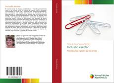 Bookcover of Inclusão escolar