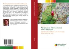 Обложка As relações internacionais Brasil-Paraguai