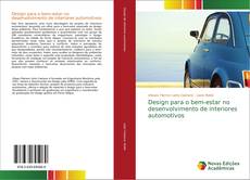 Capa do livro de Design para o bem-estar no desenvolvimento de interiores automotivos 